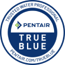 Pentair TRUE BLUE trusted water professional